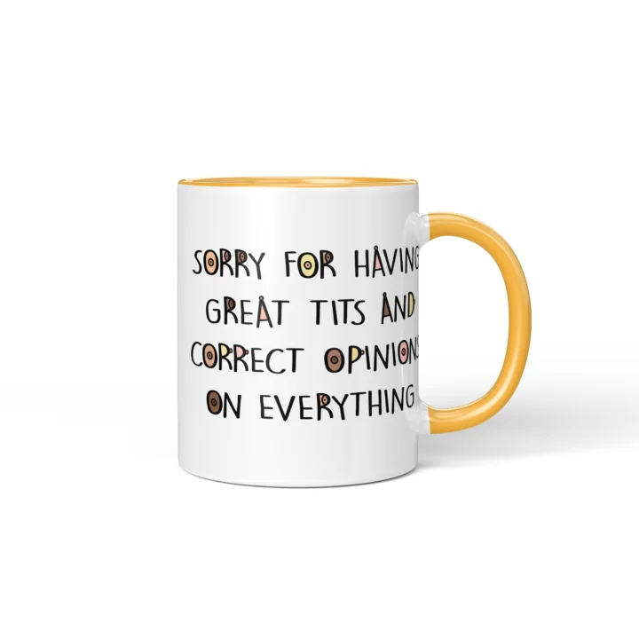Great Tits & Correct Opinions Boobs Mug - Sarcastic Gift - Golden Yellow mug mockup