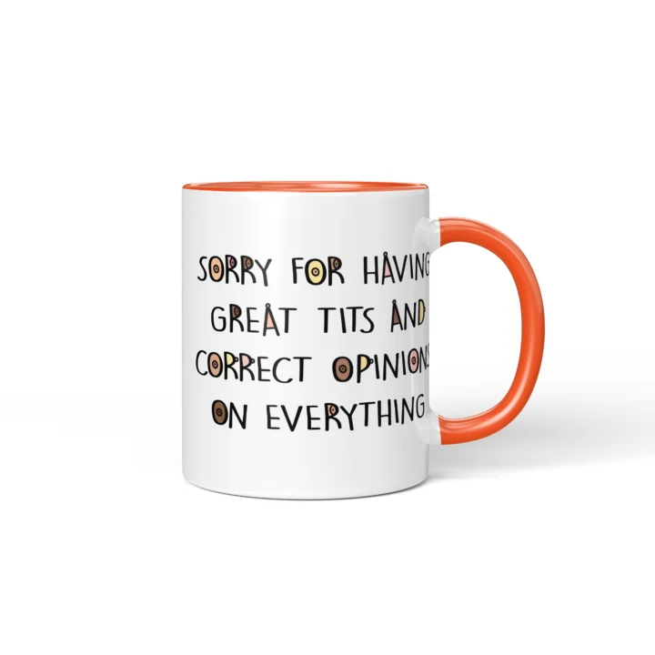 Great Tits & Correct Opinions Boobs Mug - Sarcastic Gift - Orange mug mockup