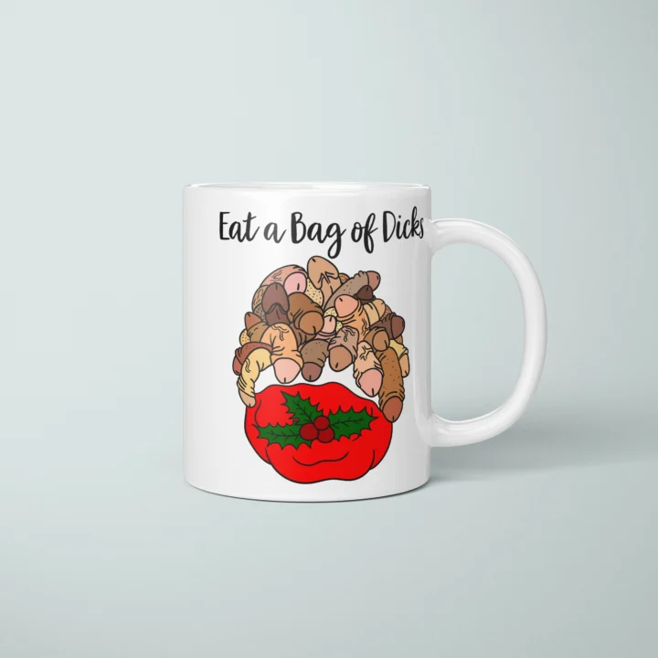 Eat A Bag Of Dicks Penis Mug – Rude Christmas Gift - primary mug mockup