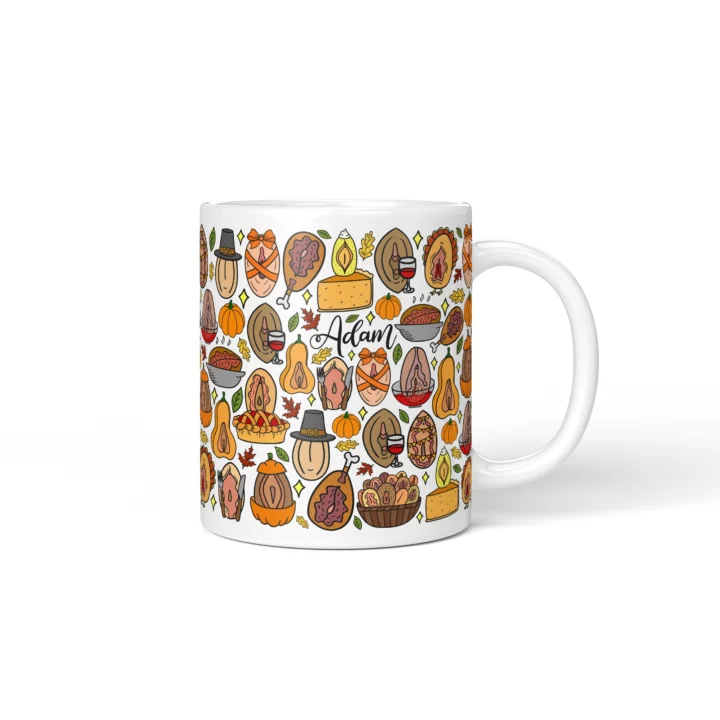 Thanksgiving Vagina Mug - Rude Friendsgiving Gift - Personalized 11 oz White mug mockup