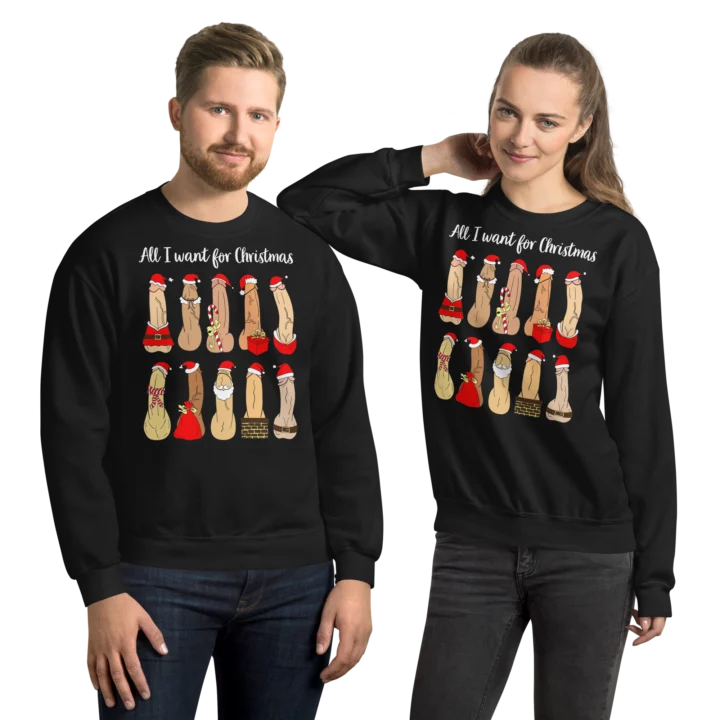 Two people wearing black Christmas sweatshirts with festive penis illustrations and sample 'All I want for Christmas' text.